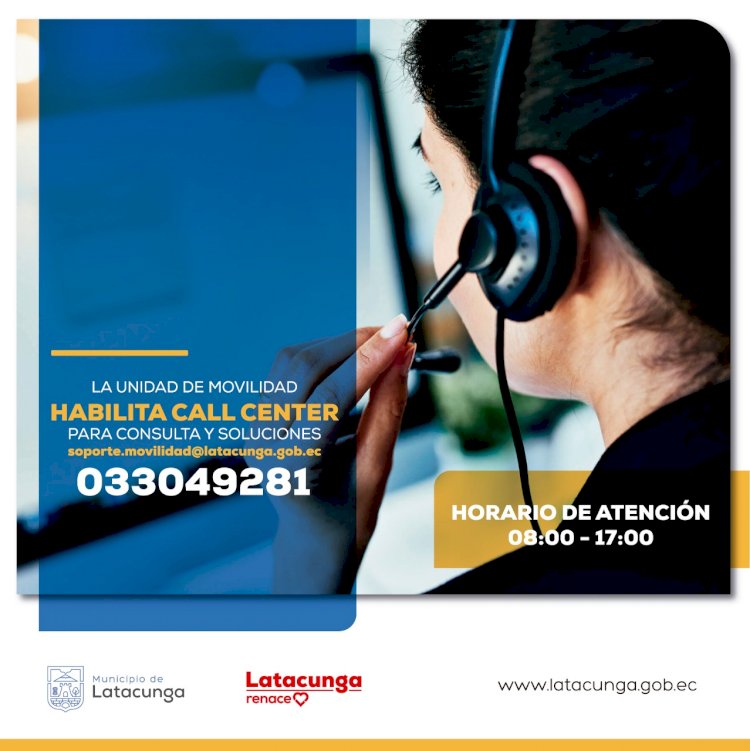 La Dirección de Movilidad del GAD Latacunga cuenta con call center para la ciudadanía