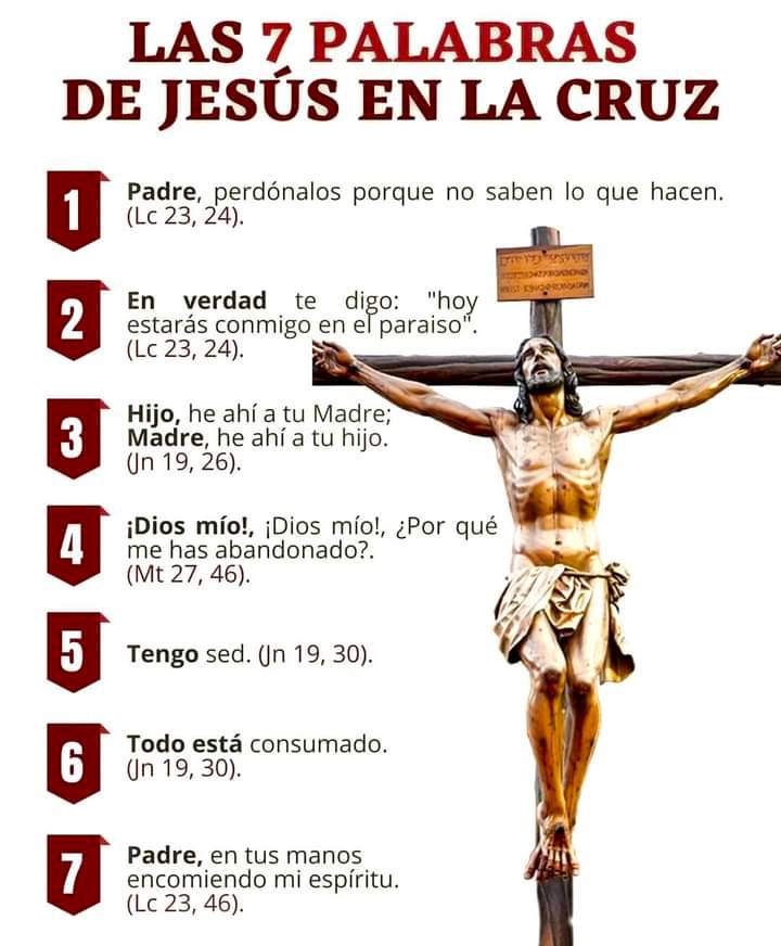 las 7 palabras de jesús en la cruz y su significado latacunga